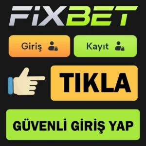 Fixbet Güncel Giriş Linki