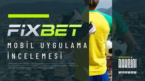 Fixbet Mobil Giriş
